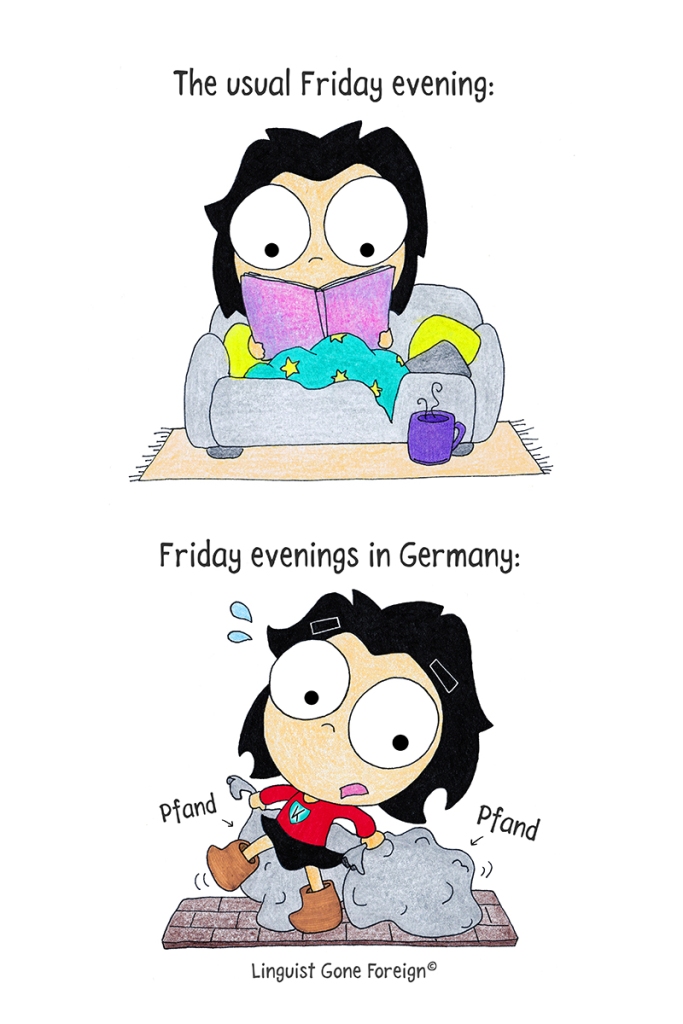 Illustration with two panels. The top panel with the caption "The usual Friday evening" shows Linguist reading a book on a couch in a cozy room. The bottom panel with the caption "Friday evenings in Germany" depicts Linguist on the street dragging bags with returnable bottles. The watermark reads Linguist Gone Foreign.